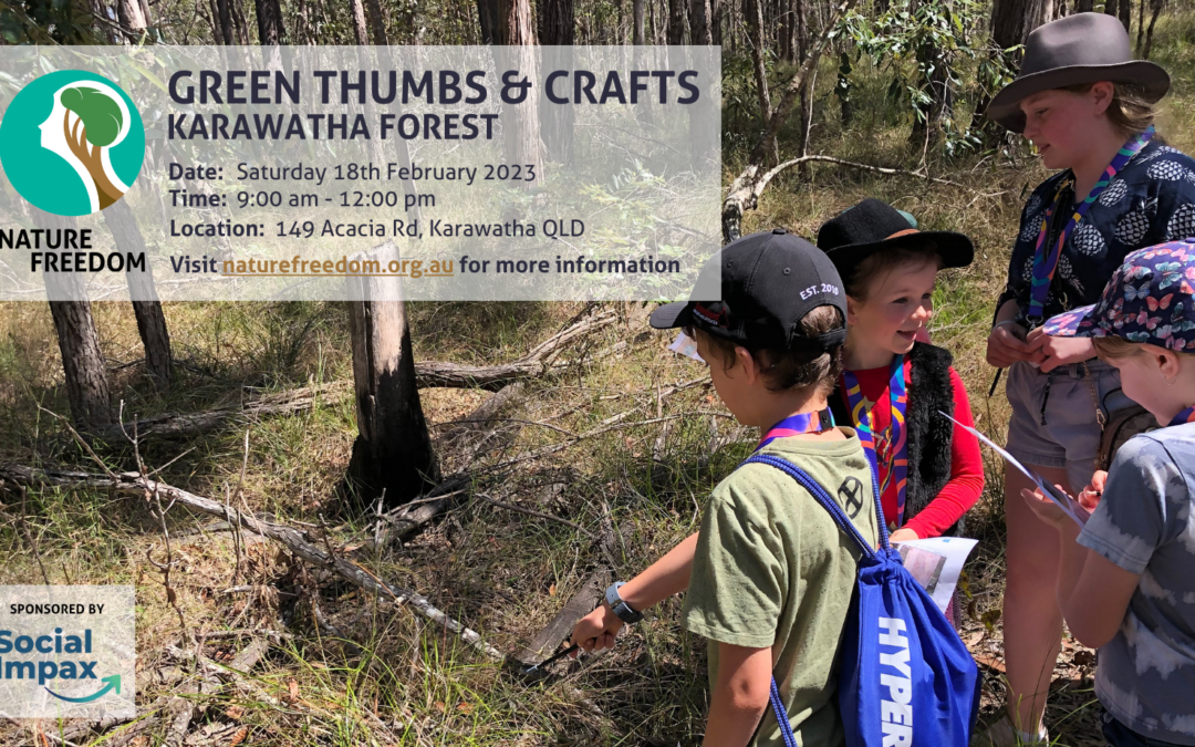 Green Thumbs & Crafts at Karawatha Forest – 18th February 2023